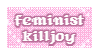 Feminist_Killjoy